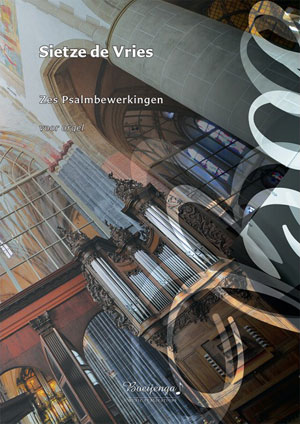 Zes Psalmbewerkingen voor orgel - Notenschrift